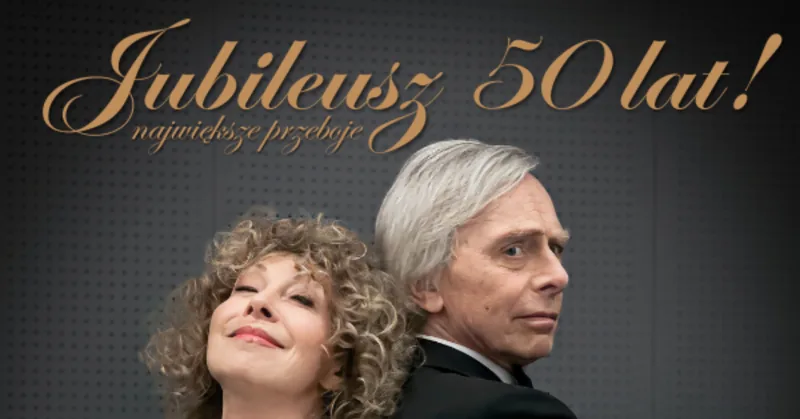 Alicja Majewska i Włodzimierz Korcz „Jubileusz 50 lat”
